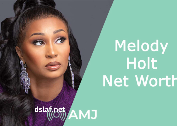 Melody Holt Net Worth